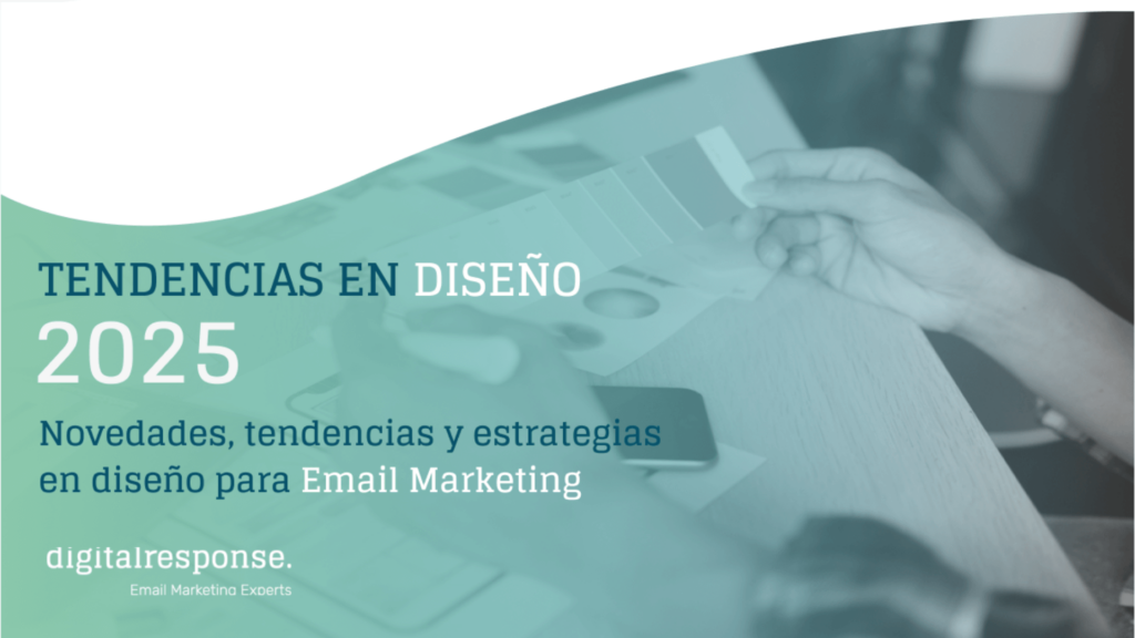 Tendencias en Diseño para 2025 en Email Marketing